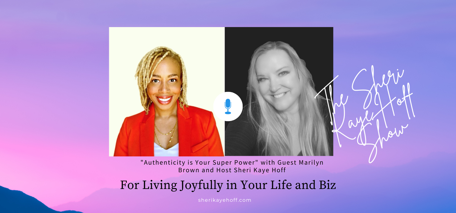 Authenticity is Your SuperPower Podcast Episode