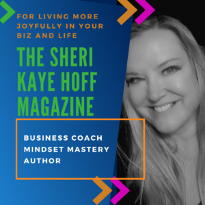 The Sheri Kaye Hoff Magazine | Sheri Kaye Hoff
