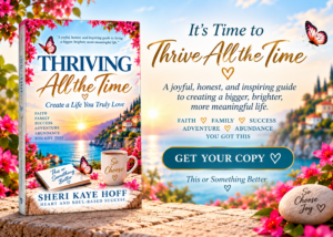 Promotional banner for 'Thriving All the Time' featuring a seaside sunset, pink flowers, butterflies, and a mug that says 'So Choose Joy'.