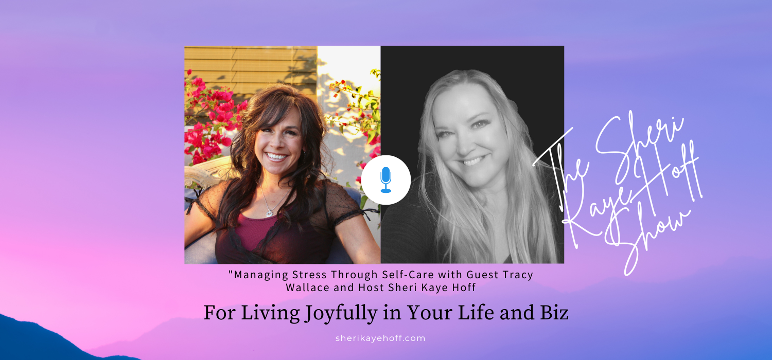 Tracy Wallace Interview Managing Stress Through Self Care