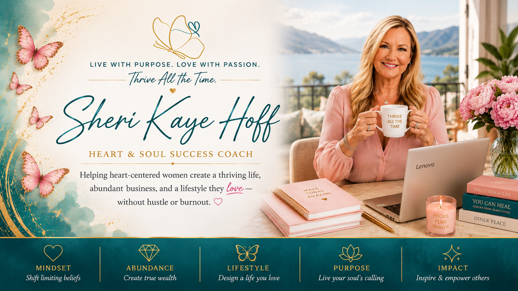 Promotional banner: Sherri Kaye Hoff coach on a teal-gold themed page with butterflies on the left and a woman drinking from a mug on the right, scenic lake view behind her.